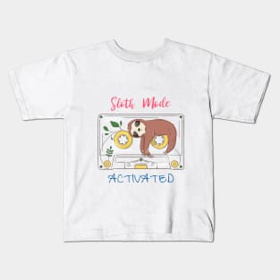 Sloth Mode Activated Kids T-Shirt